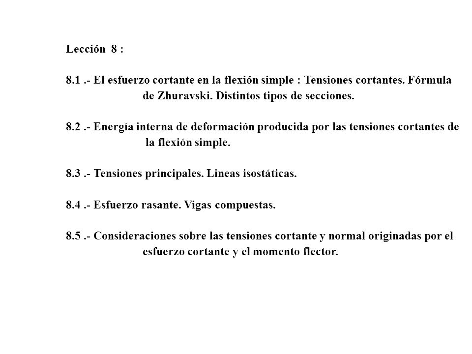 de Zhuravski. Distintos tipos de secciones.