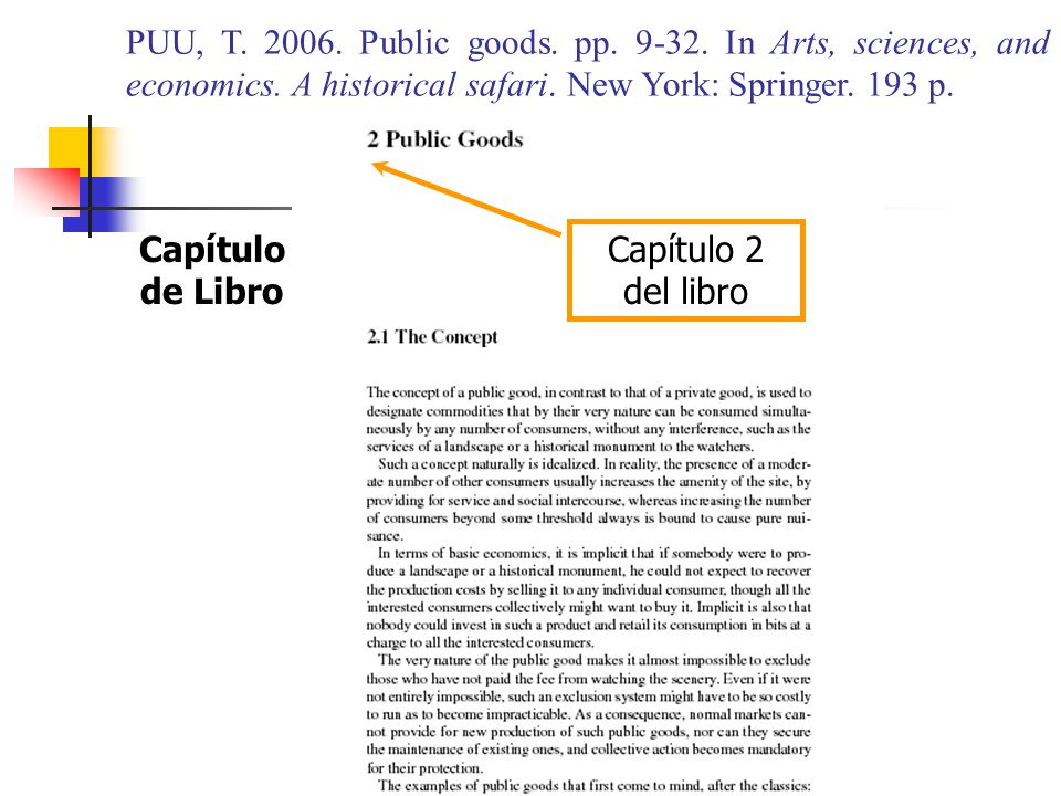 PUU, T Public goods. pp In Arts, sciences, and economics