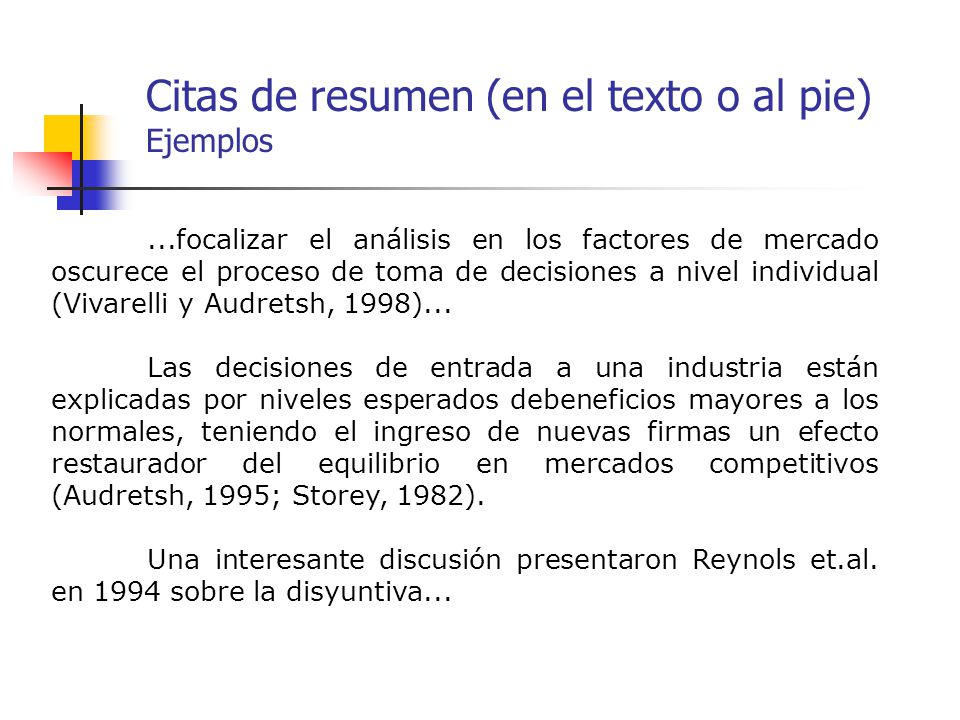 Citas de resumen (en el texto o al pie) Ejemplos