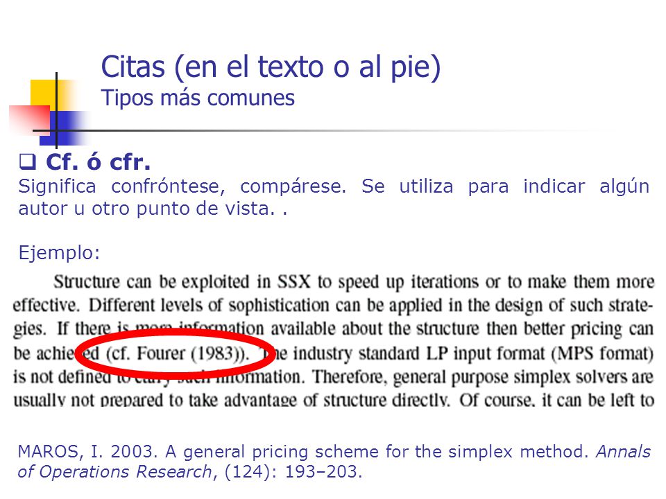 Citas (en el texto o al pie) Tipos más comunes