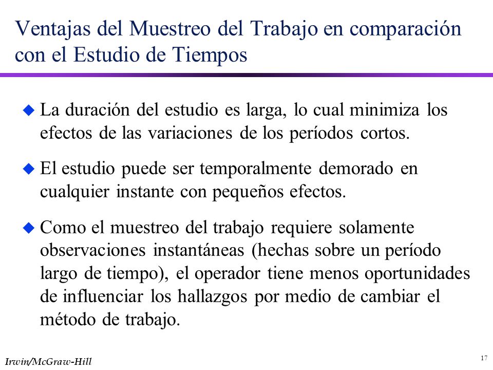Ventajas del Muestreo del Trabajo en comparación con el Estudio de Tiempos