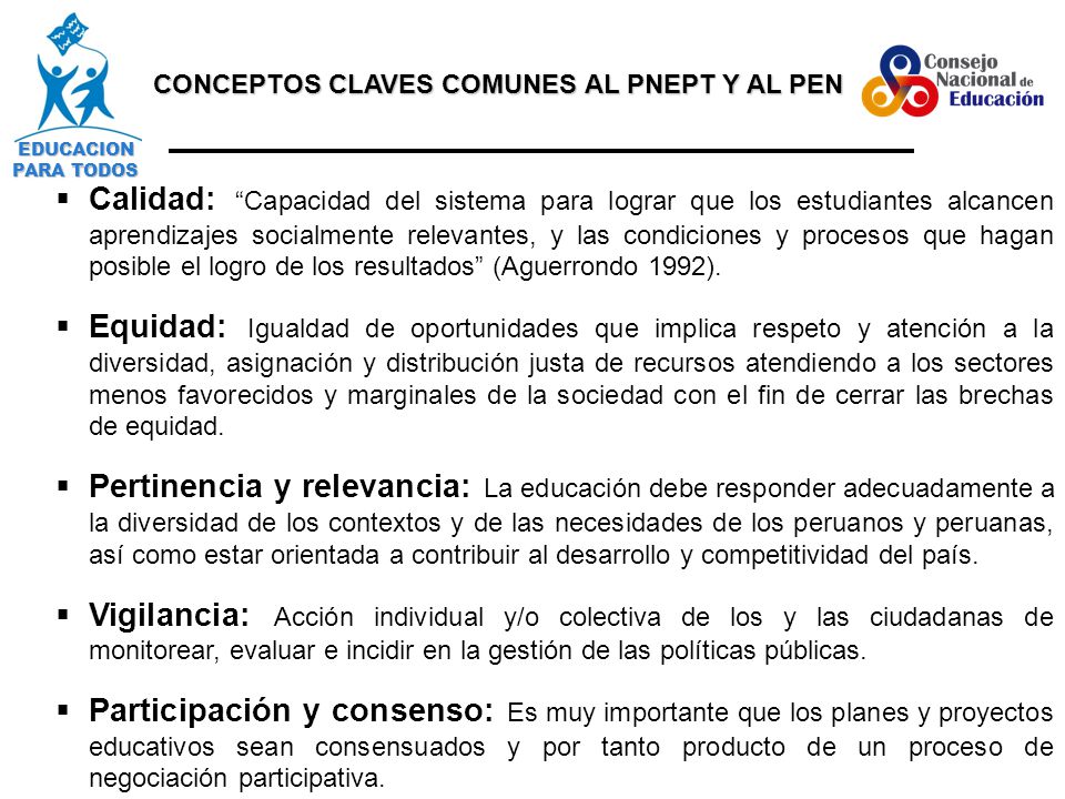 EDUCACION PARA TODOS CONCEPTOS CLAVES COMUNES AL PNEPT Y AL PEN.