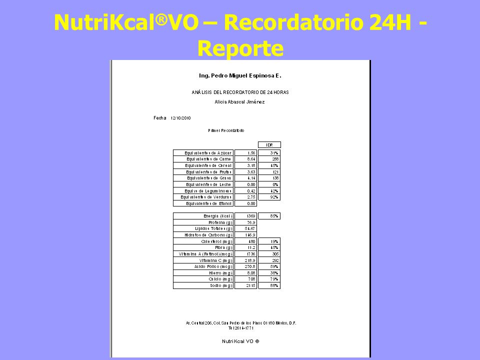 NutriKcal®VO – Recordatorio 24H - Reporte