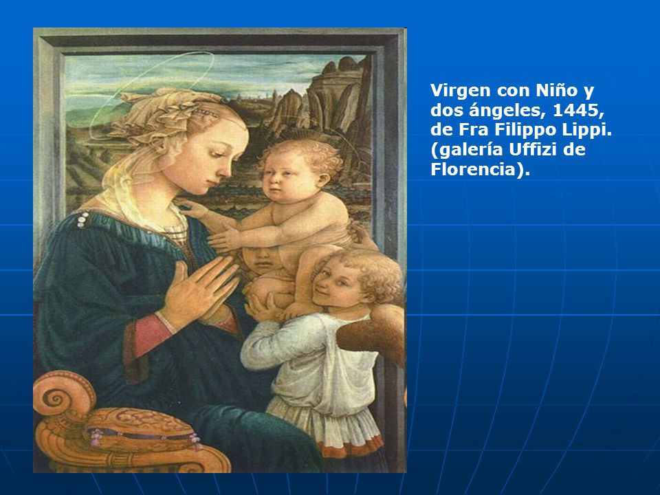 Virgen con Niño y dos ángeles, 1445, de Fra Filippo Lippi