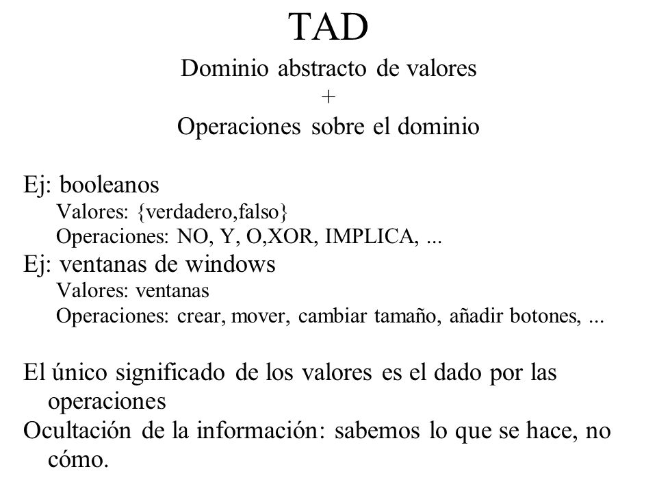 Datos TAD: Tipo de datos: Estructura de datos: Concepto de diseño
