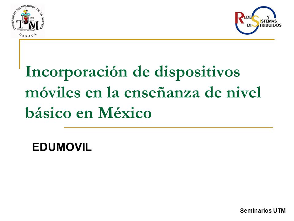 Incorporación de dispositivos móviles en la enseñanza de nivel básico en México