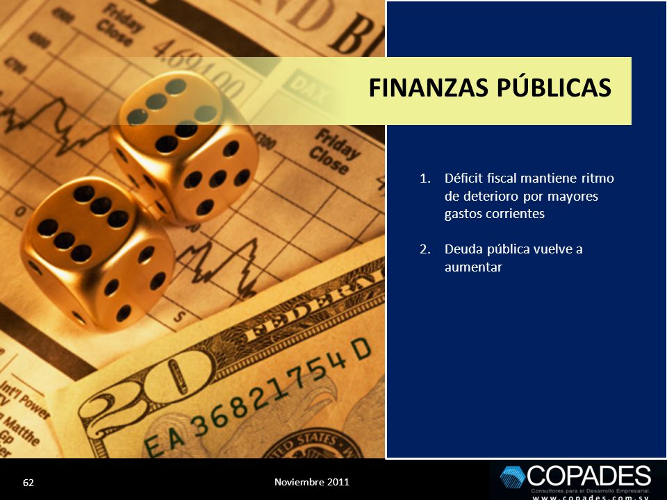 FINANZAS PÚBLICAS Déficit fiscal mantiene ritmo de deterioro por mayores gastos corrientes.