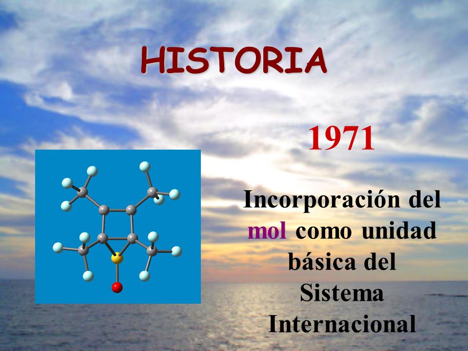 Incorporación del mol como unidad básica del Sistema Internacional