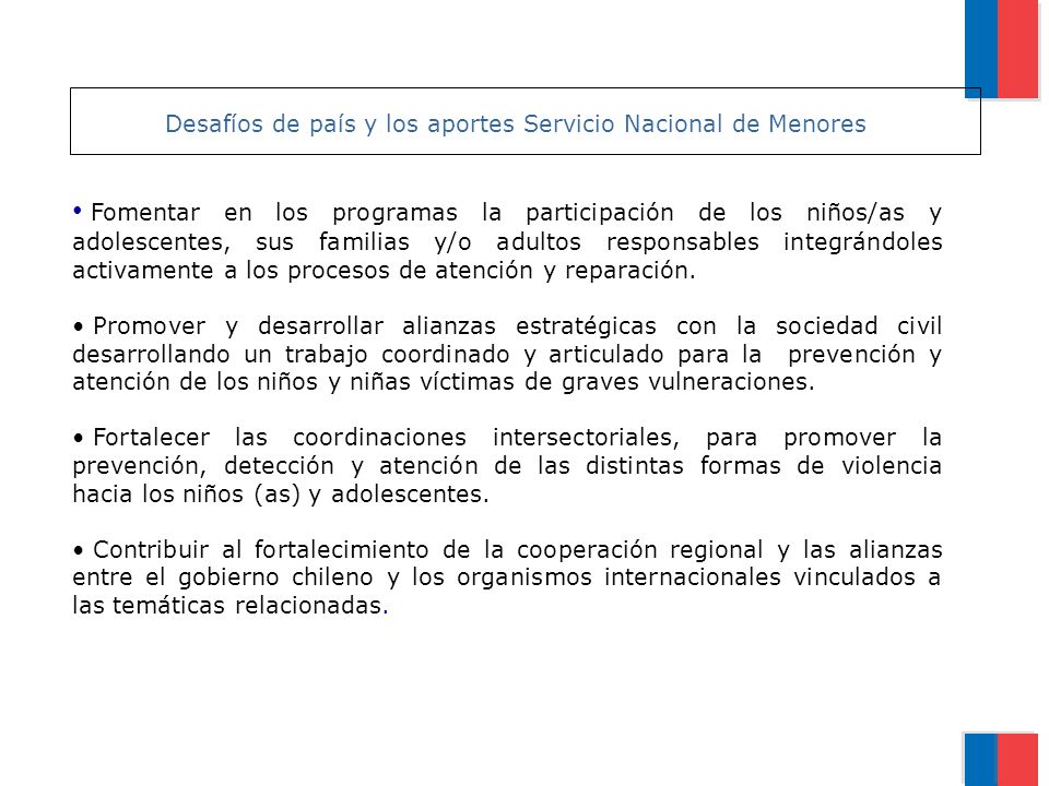 Desafíos de país y los aportes Servicio Nacional de Menores