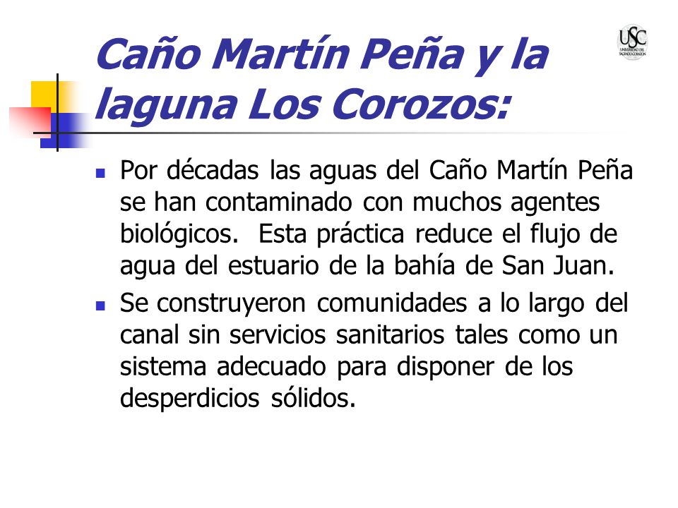 Caño Martín Peña y la laguna Los Corozos: