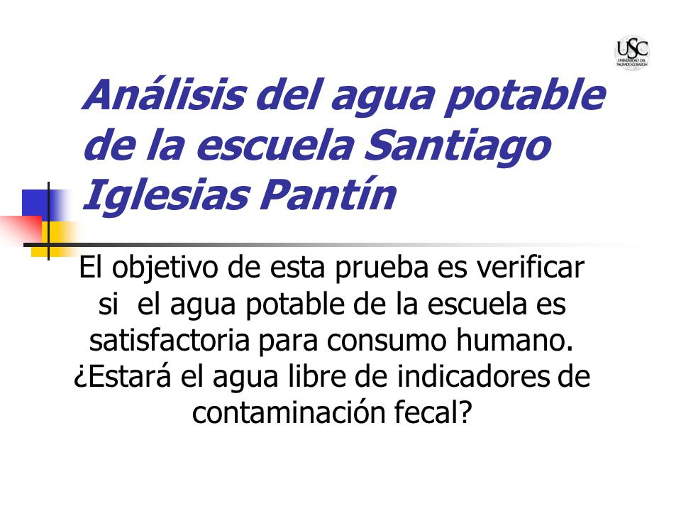 Análisis del agua potable de la escuela Santiago Iglesias Pantín