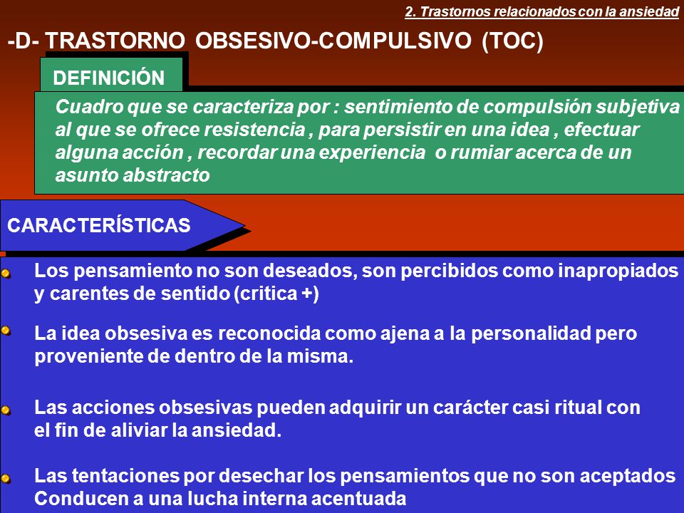 -D- TRASTORNO OBSESIVO-COMPULSIVO (TOC)