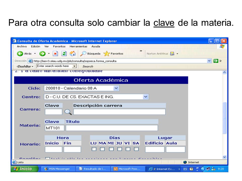Para otra consulta solo cambiar la clave de la materia.