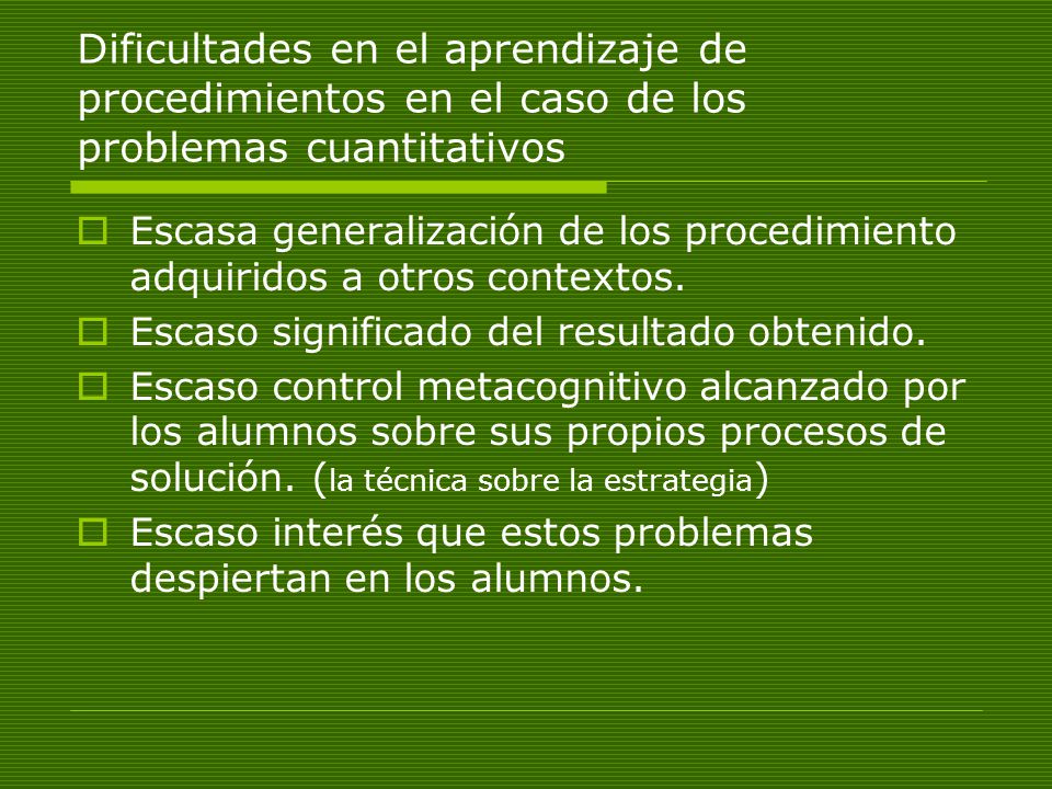 Dificultades en el aprendizaje de procedimientos en el caso de los problemas cuantitativos