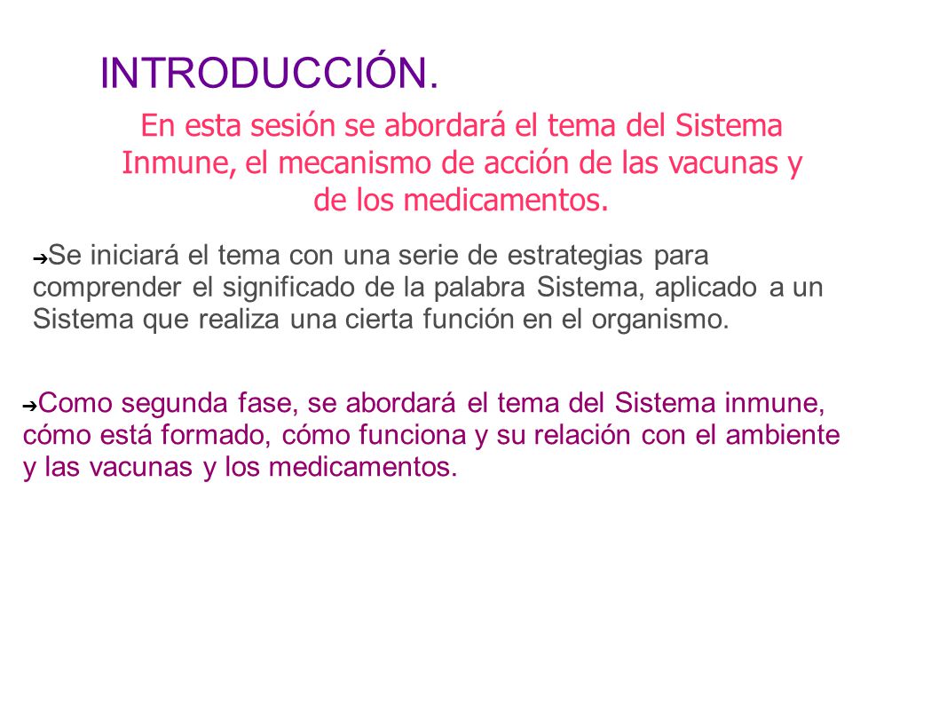 INTRODUCCIÓN. En esta sesión se abordará el tema del Sistema