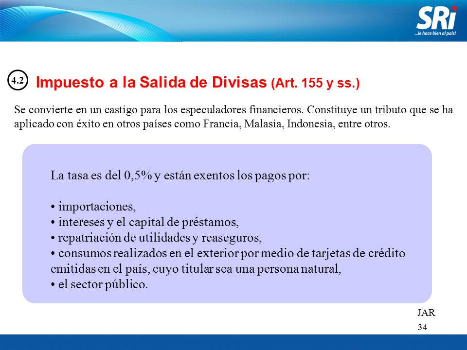 Impuesto a la Salida de Divisas (Art. 155 y ss.)