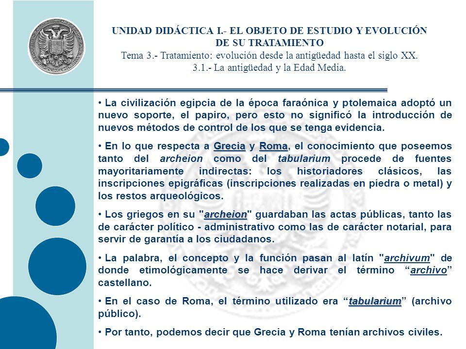 UNIDAD DIDÁCTICA I.- EL OBJETO DE ESTUDIO Y EVOLUCIÓN DE SU TRATAMIENTO