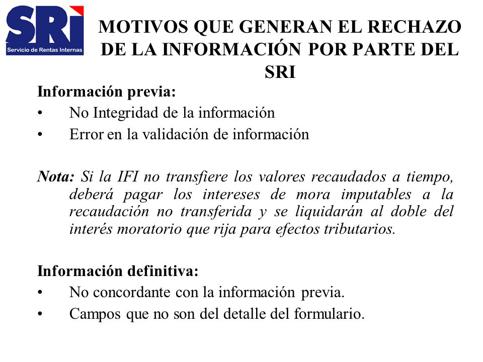 MOTIVOS QUE GENERAN EL RECHAZO DE LA INFORMACIÓN POR PARTE DEL SRI