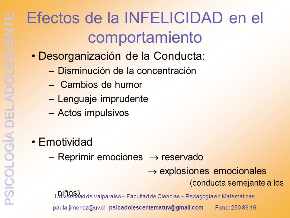Efectos de la INFELICIDAD en el comportamiento