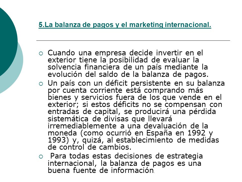 5.La balanza de pagos y el marketing internacional.