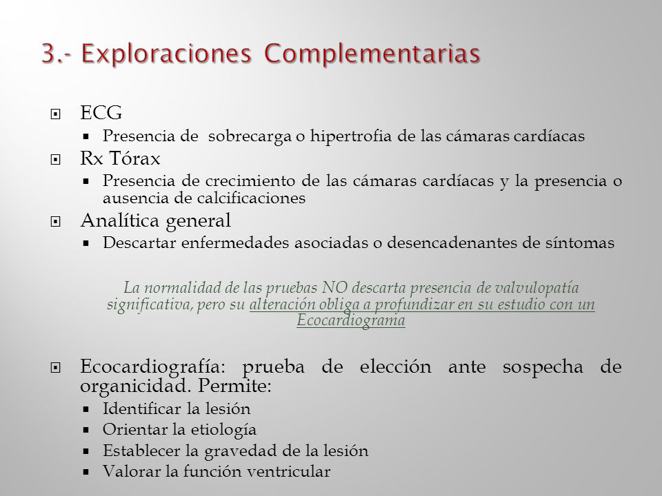 3.- Exploraciones Complementarias
