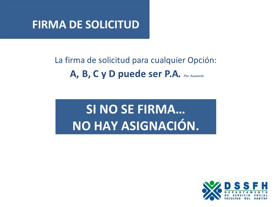 A, B, C y D puede ser P.A. Por Ausencia
