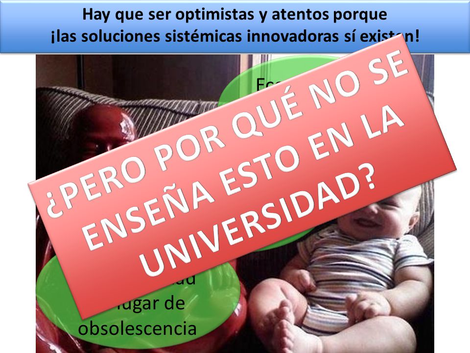 ¿PERO POR QUÉ NO SE ENSEÑA ESTO EN LA UNIVERSIDAD