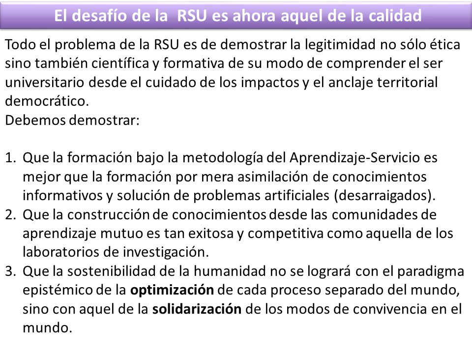 El desafío de la RSU es ahora aquel de la calidad