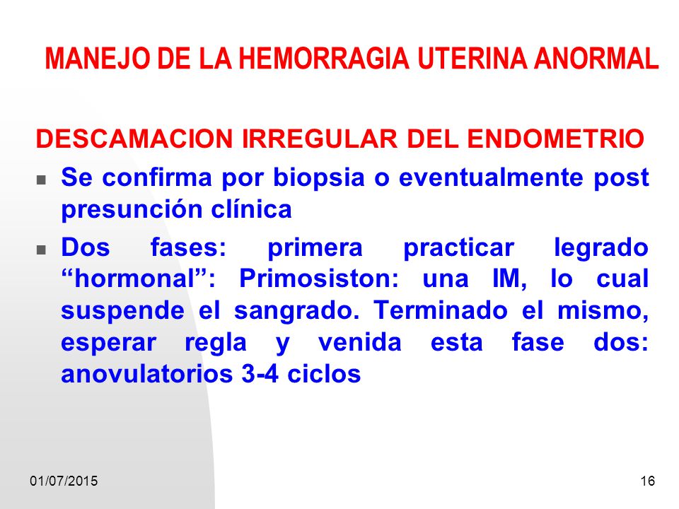 MANEJO DE LA HEMORRAGIA UTERINA ANORMAL