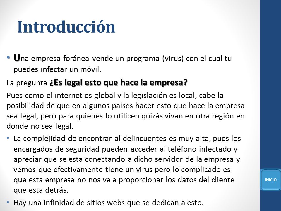 Introducción Una empresa foránea vende un programa (virus) con el cual tu puedes infectar un móvil.