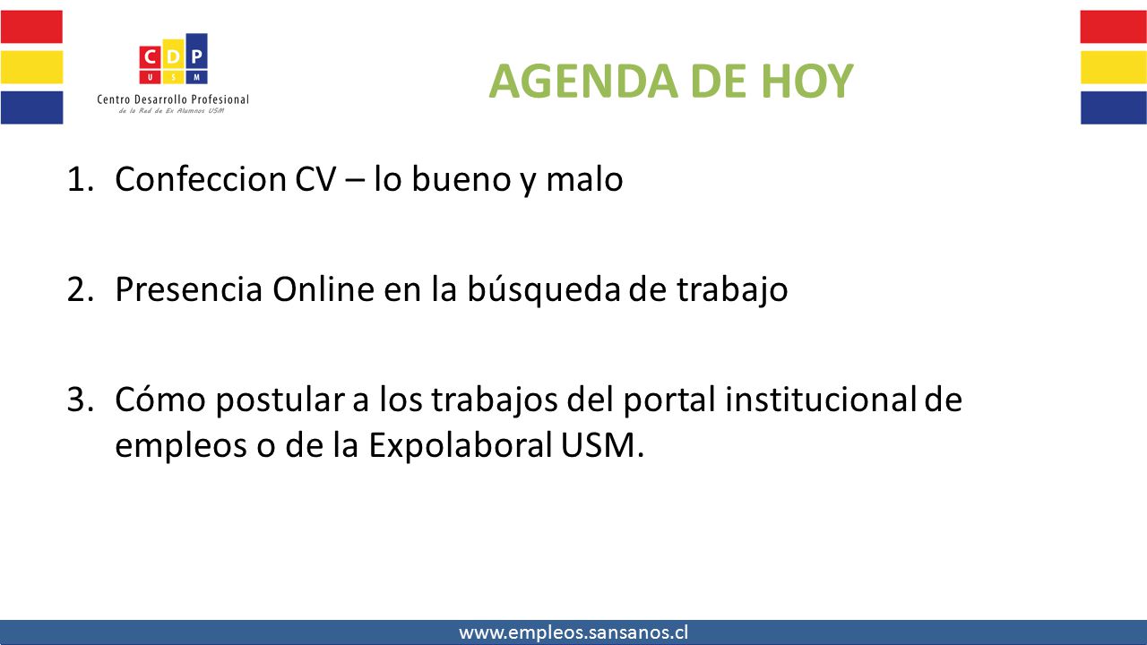AGENDA DE HOY Confeccion CV – lo bueno y malo