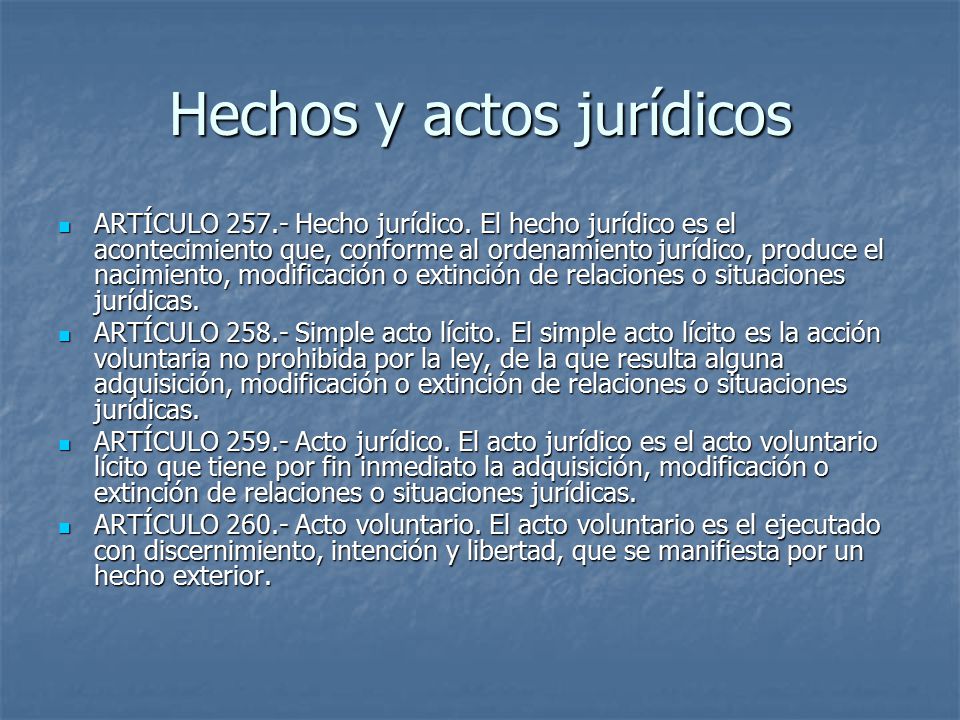 Hechos y actos jurídicos