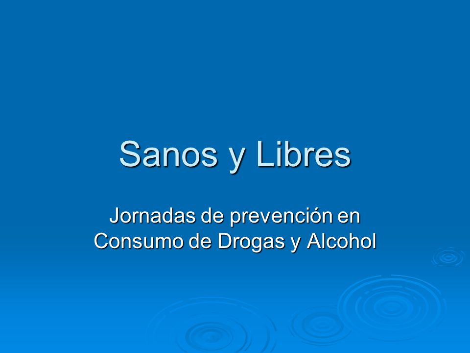 Jornadas de prevención en Consumo de Drogas y Alcohol