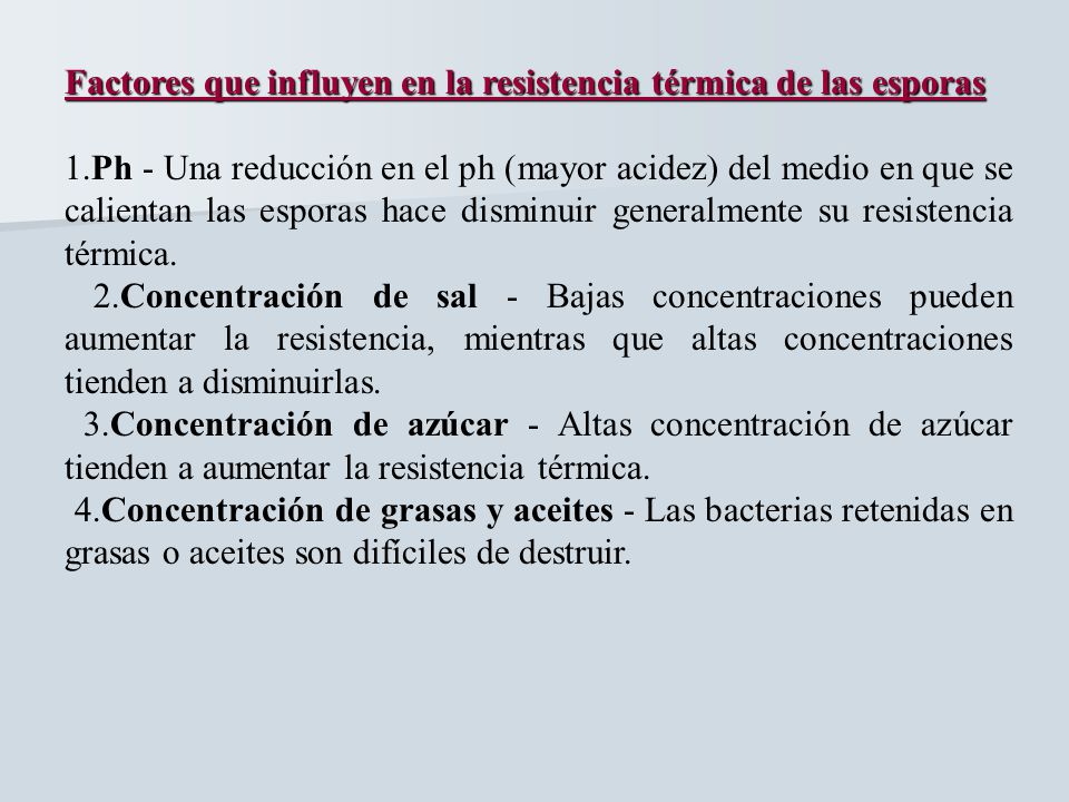 Factores que influyen en la resistencia térmica de las esporas