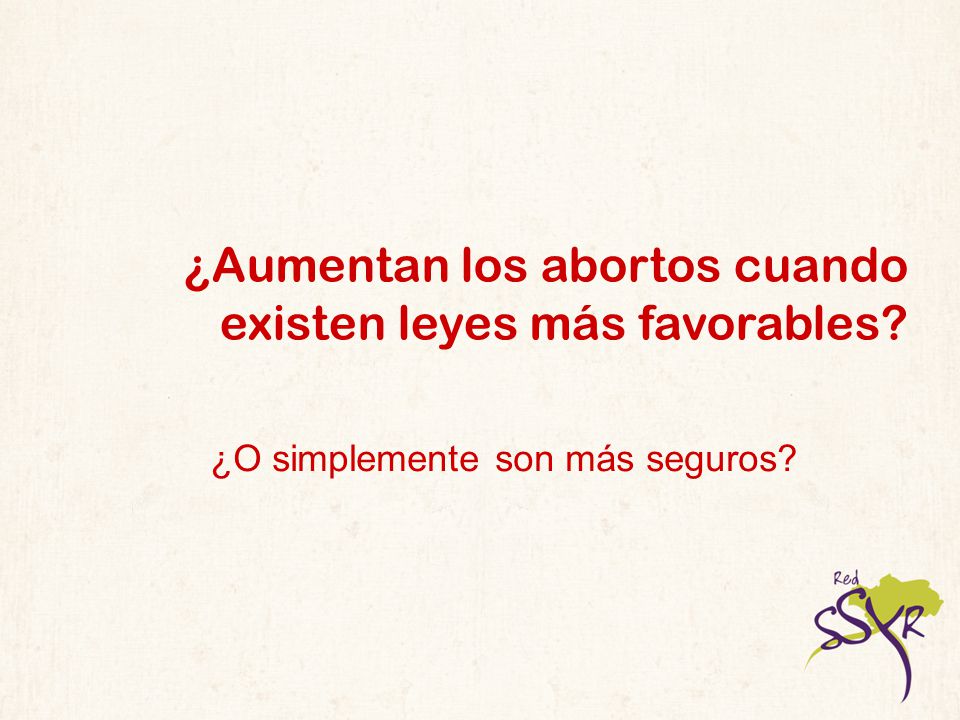 ¿Aumentan los abortos cuando existen leyes más favorables