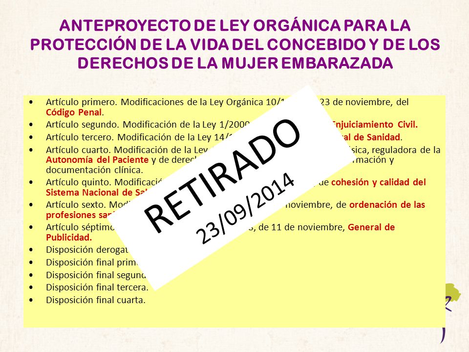 ANTEPROYECTO DE LEY ORGÁNICA PARA LA PROTECCIÓN DE LA VIDA DEL CONCEBIDO Y DE LOS DERECHOS DE LA MUJER EMBARAZADA