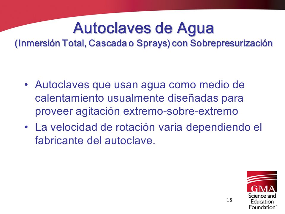 Autoclaves de Agua (Inmersión Total, Cascada o Sprays) con Sobrepresurización