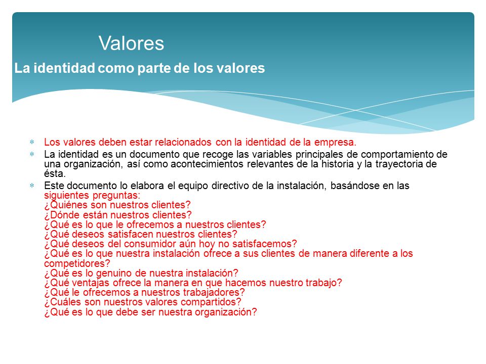 Valores La identidad como parte de los valores