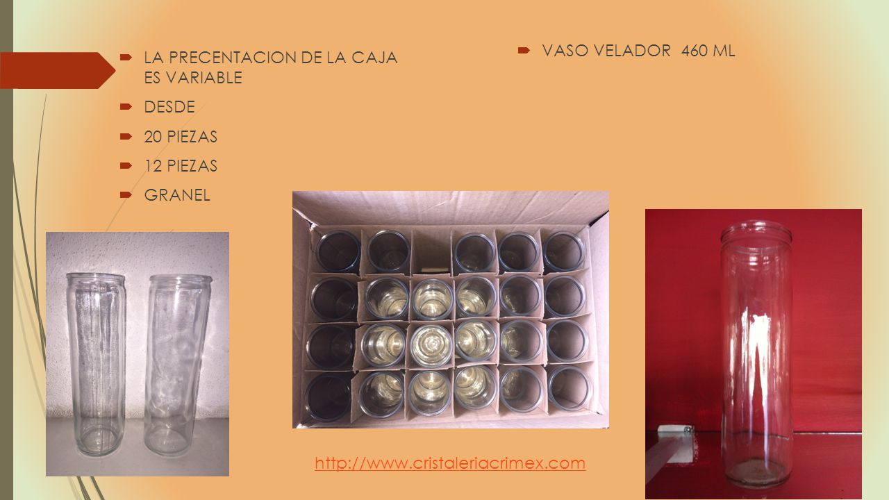 VASO VELADOR 460 ML LA PRECENTACION DE LA CAJA ES VARIABLE. DESDE. 20 PIEZAS. 12 PIEZAS. GRANEL.