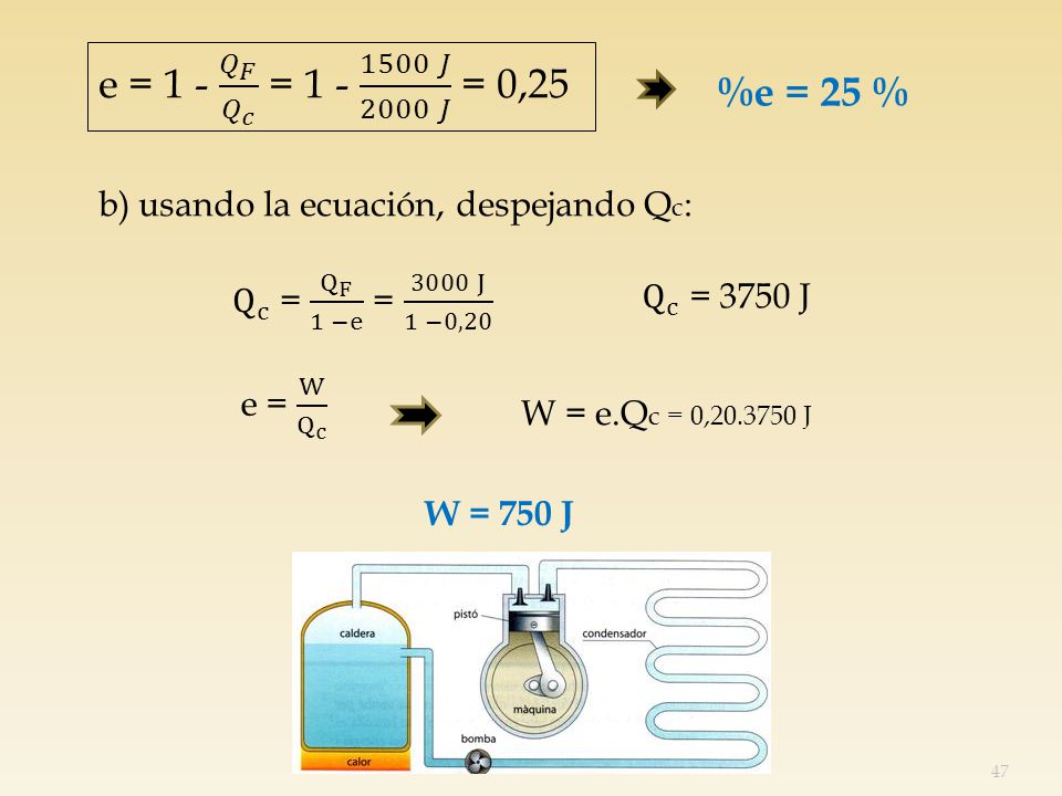 e = 1 - 𝑄 𝐹 𝑄 𝑐 = 𝐽 2000 𝐽 = 0,25 %e = 25 % b) usando la ecuación, despejando Qc: