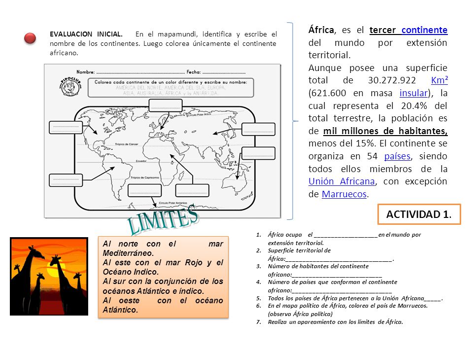 África, es el tercer continente del mundo por extensión territorial.