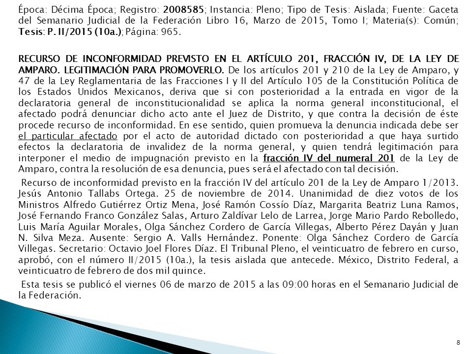 Época: Décima Época; Registro: ; Instancia: Pleno; Tipo de Tesis: Aislada; Fuente: Gaceta del Semanario Judicial de la Federación Libro 16, Marzo de 2015, Tomo I; Materia(s): Común; Tesis: P. II/2015 (10a.); Página: 965.