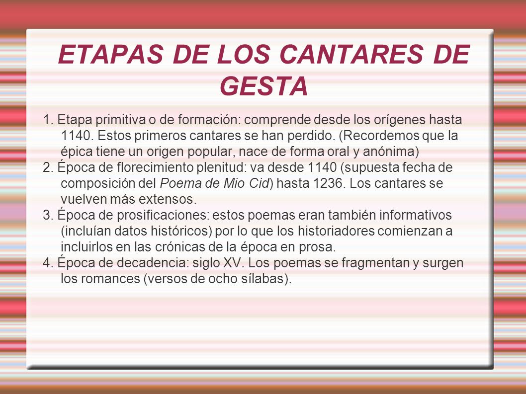 ETAPAS DE LOS CANTARES DE GESTA