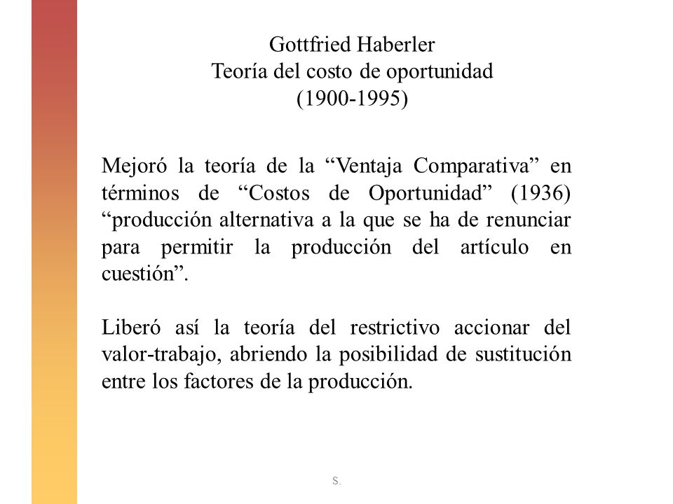 Gottfried Haberler Teoría del costo de oportunidad ( )