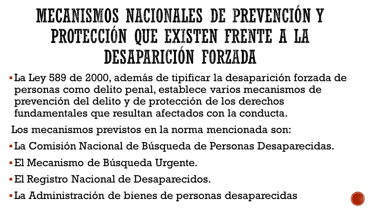 mecanismos nacionales de prevención y protección que existen frente a la desaparición forzada