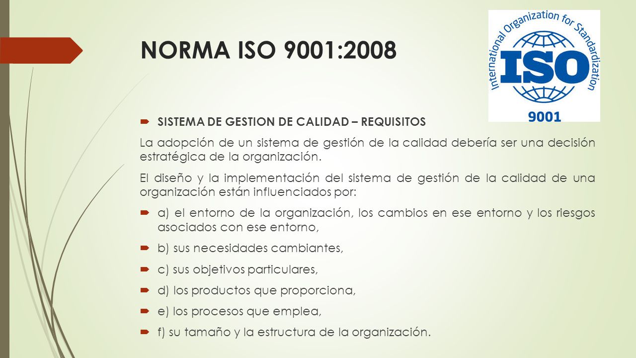 NORMA ISO 9001:2008 SISTEMA DE GESTION DE CALIDAD – REQUISITOS