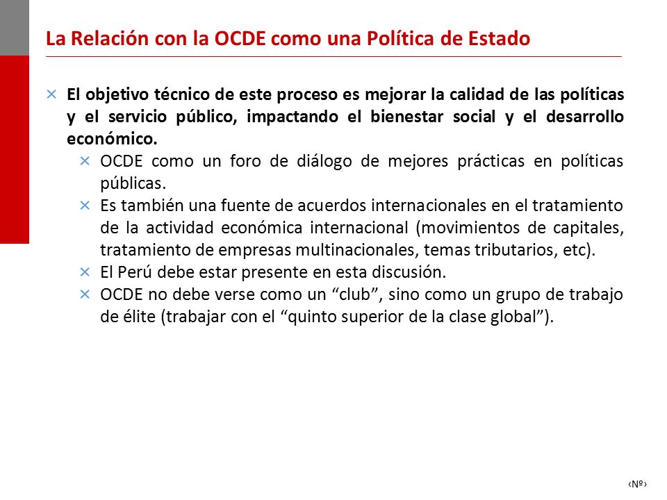 La Relación con la OCDE como una Política de Estado