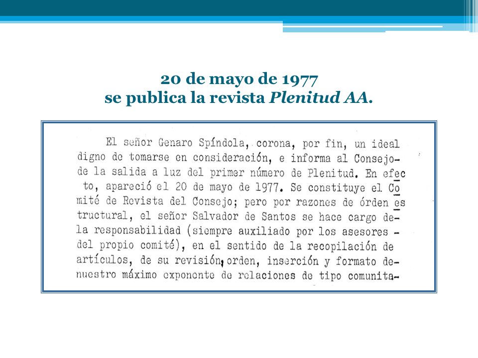 20 de mayo de 1977 se publica la revista Plenitud AA.