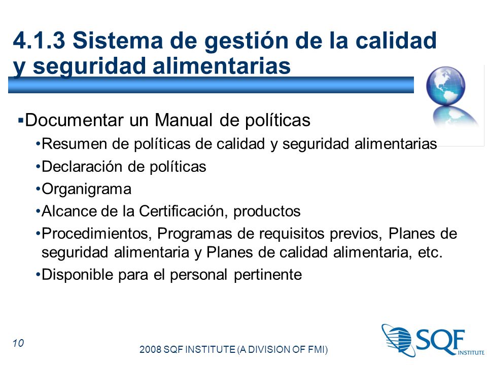 4.1.3 Sistema de gestión de la calidad y seguridad alimentarias