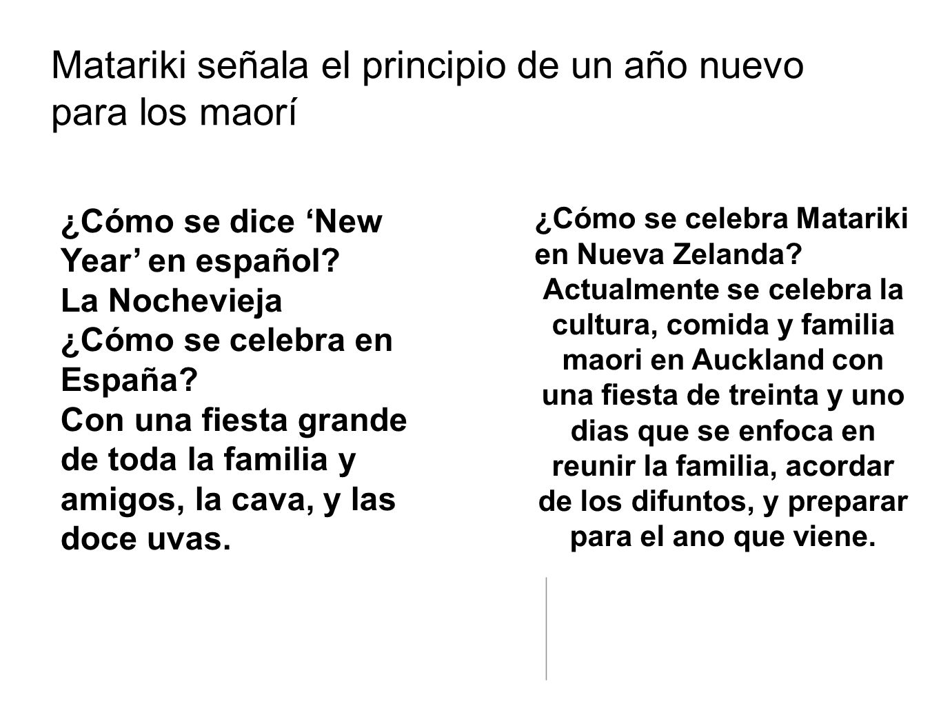Matariki señala el principio de un año nuevo para los maorí